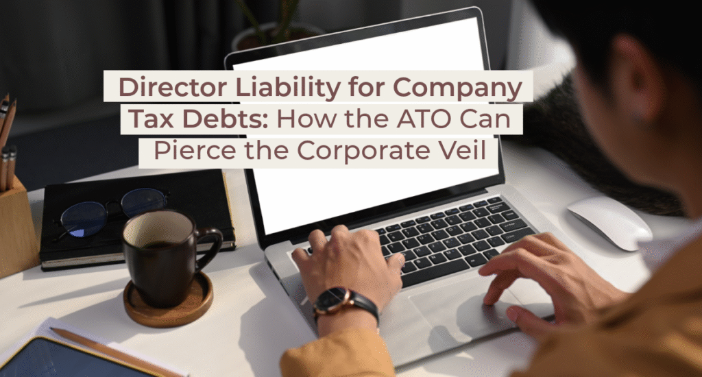 Person working on a laptop displaying text about director liability for company tax debts.